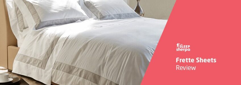 Frette Sheets Review