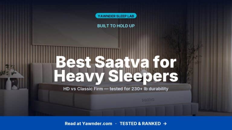 Best Saatva Mattress for Heavy People & Couples 2026